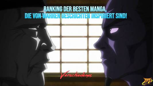 Ranking der besten Manga, die von wahren Geschichten inspiriert sind!