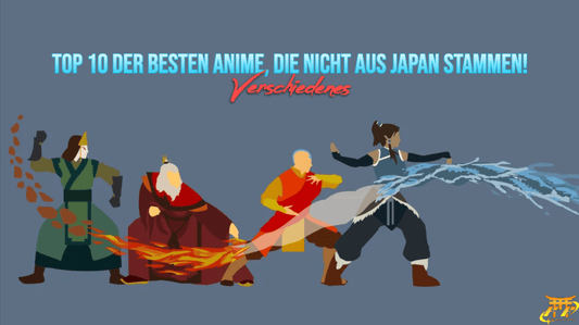 Top 10 der besten Anime, die nicht aus Japan stammen!