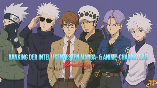 Ranking der intelligentesten Manga- & Anime-Charaktere!