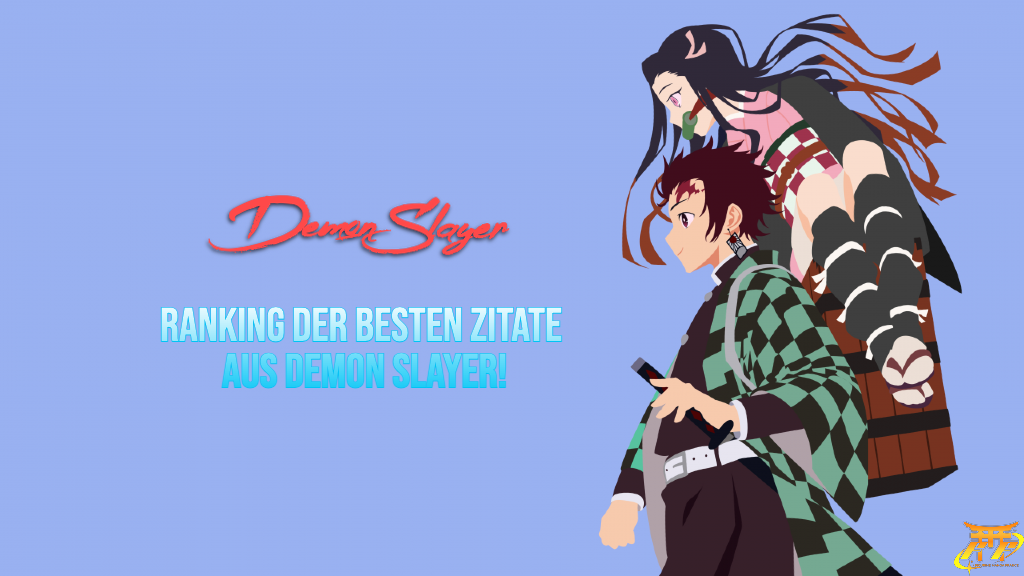 Ranking der besten Zitate aus Demon Slayer!