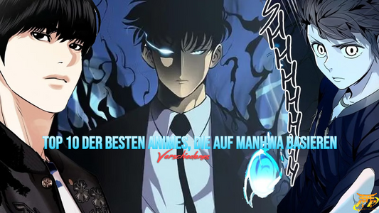 Top 10 der besten Animes, die auf Manhwa basieren