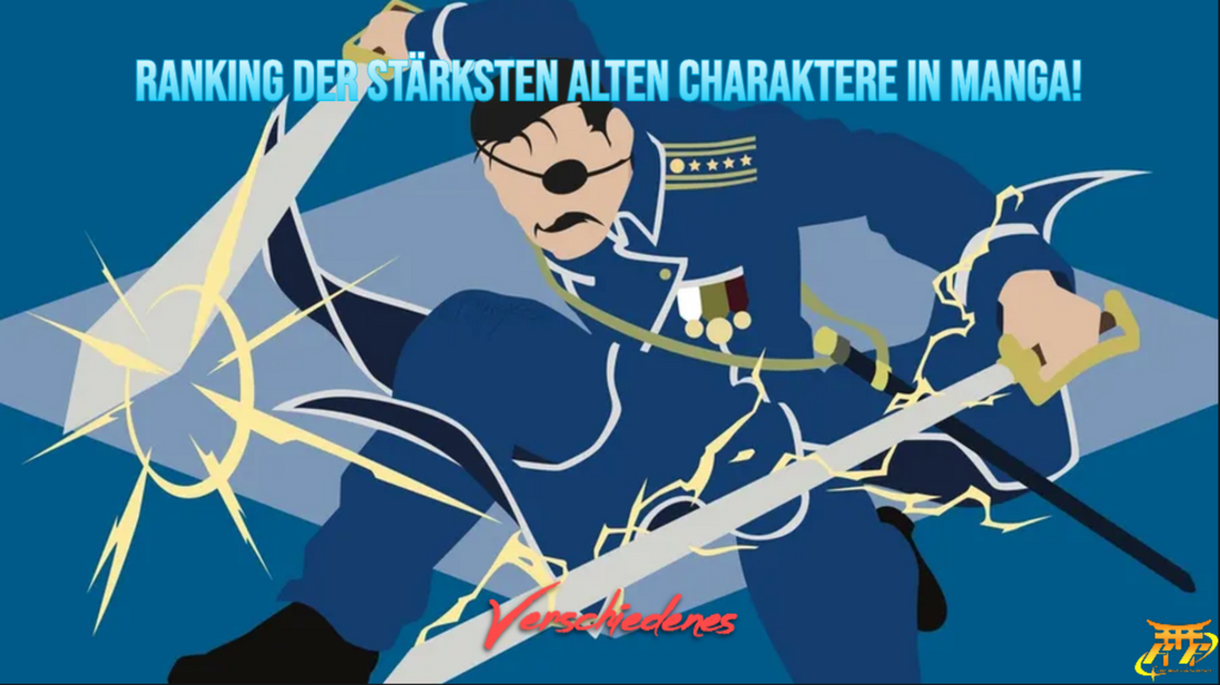 Ranking der stärksten alten Charaktere in Manga!